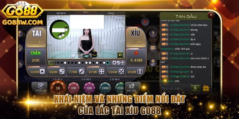 Khái niệm và những điểm nổi bật của lắc tài xỉu Go88